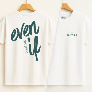 Even If - Premium T-shirt