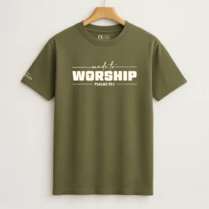 Made To Worship- Premium T-shirt