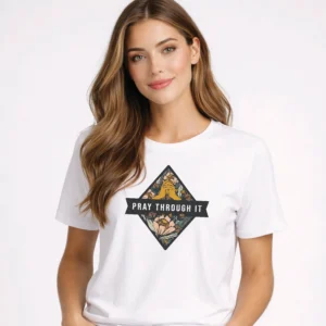 Pray Through It - Premium T-shirt